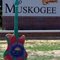 Welcome to Muskogee